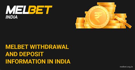 Melbet Withdrawal Methods in India .